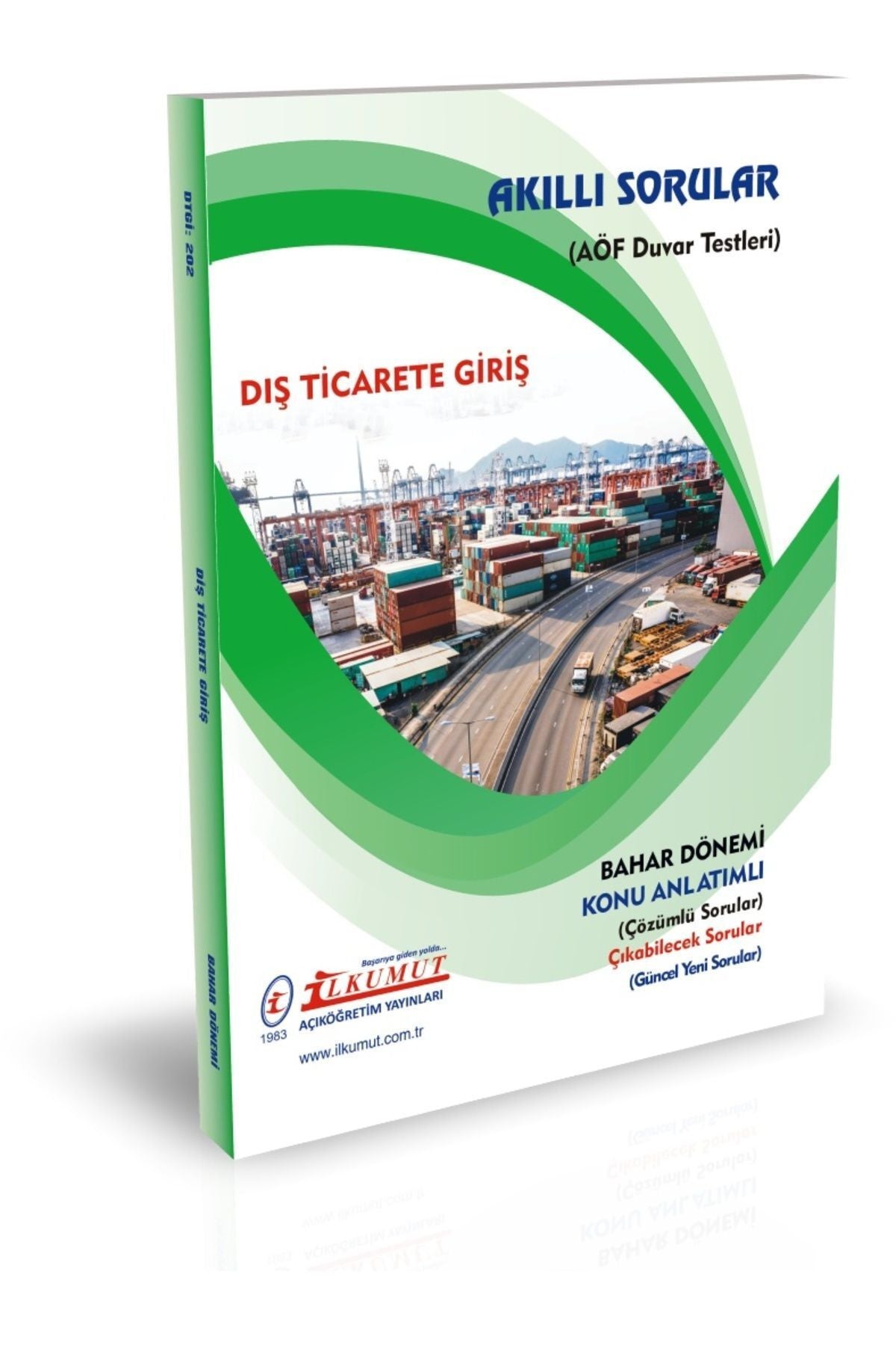 İlkumut Yayınları - Dış Ticarete Giriş (Konu Anlatımlı ve Çözümlü Sorular) kitap kapağı