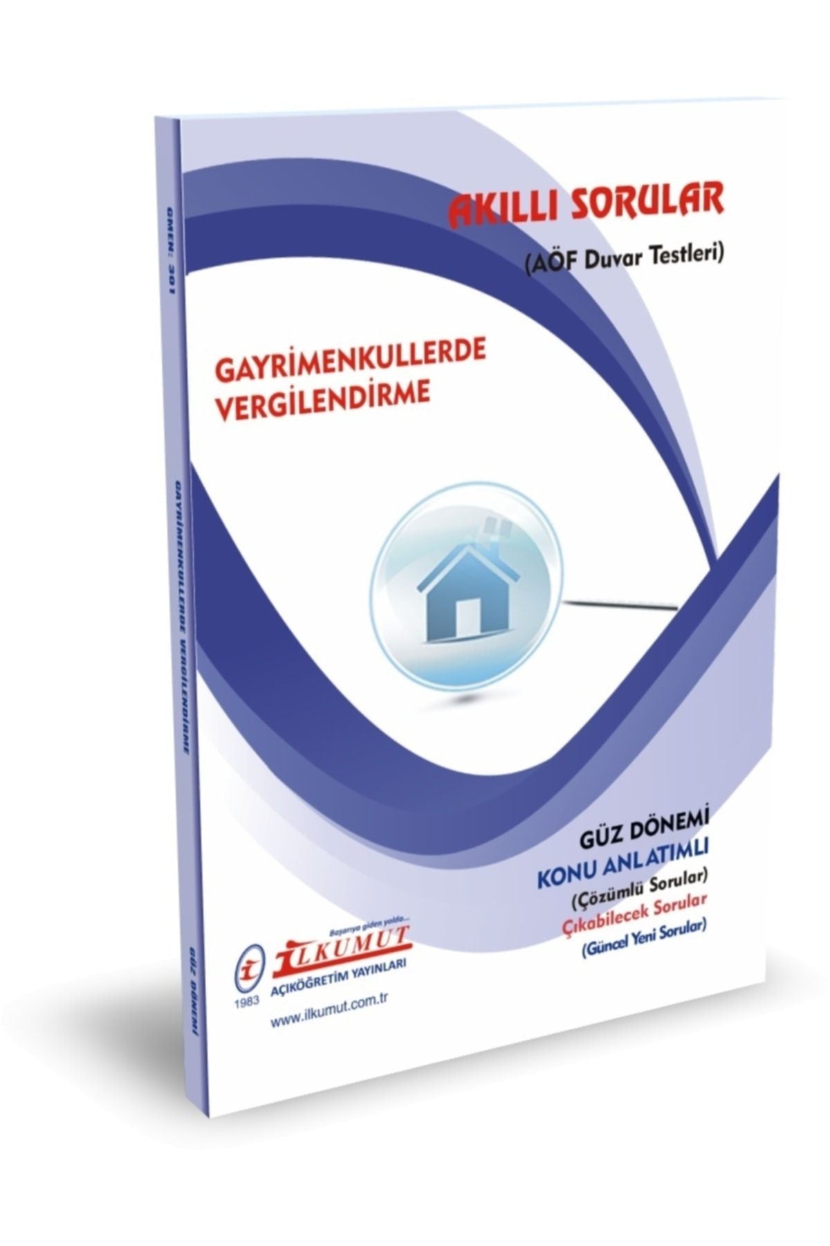İlkumut Yayınları - Gayrimenkullerde Vergilendirme - (Konu Anlatımlı ve Çözümlü Sorular) kitap kapağı