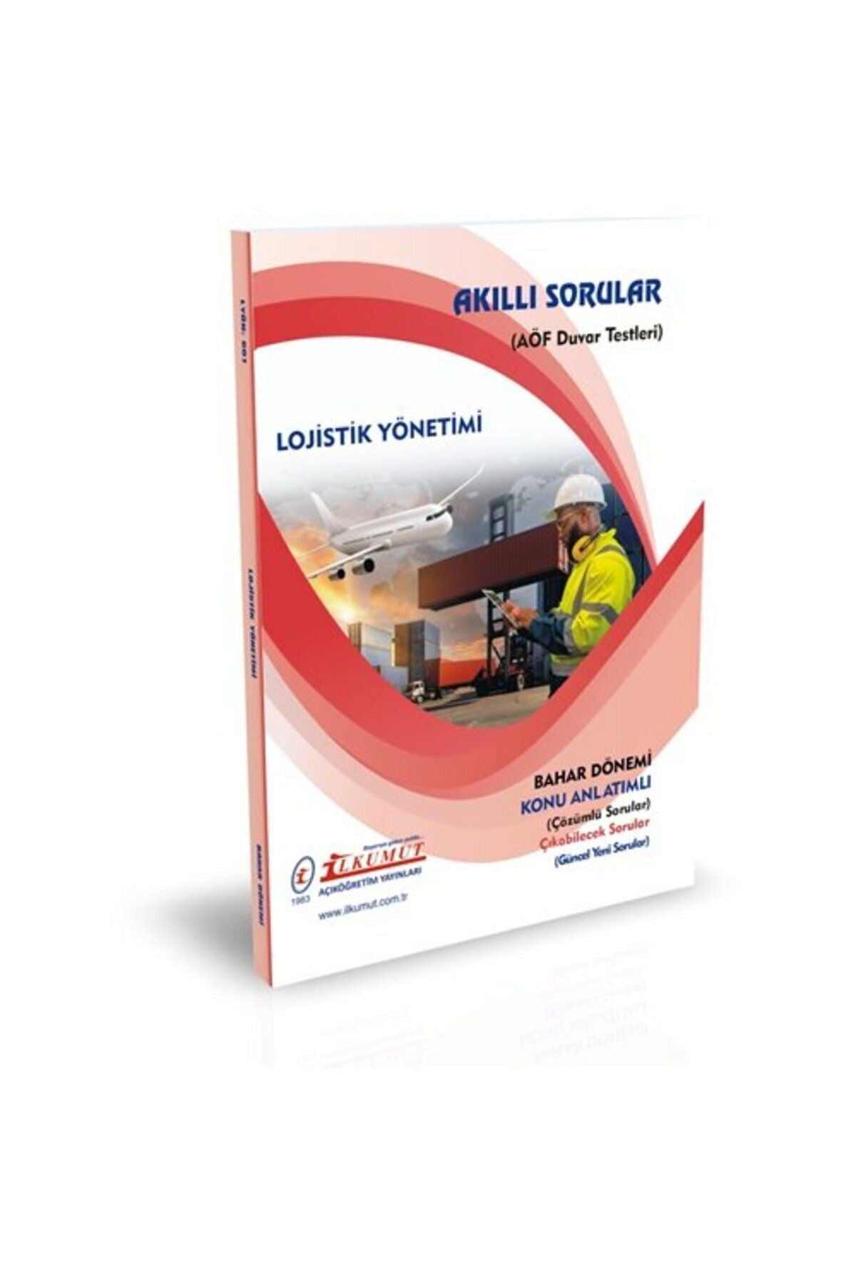 İlkumut Yayınları - Lojistik Yönetimi (Konu Anlatımlı ve Çözümlü Sorular) kitap kapağı
