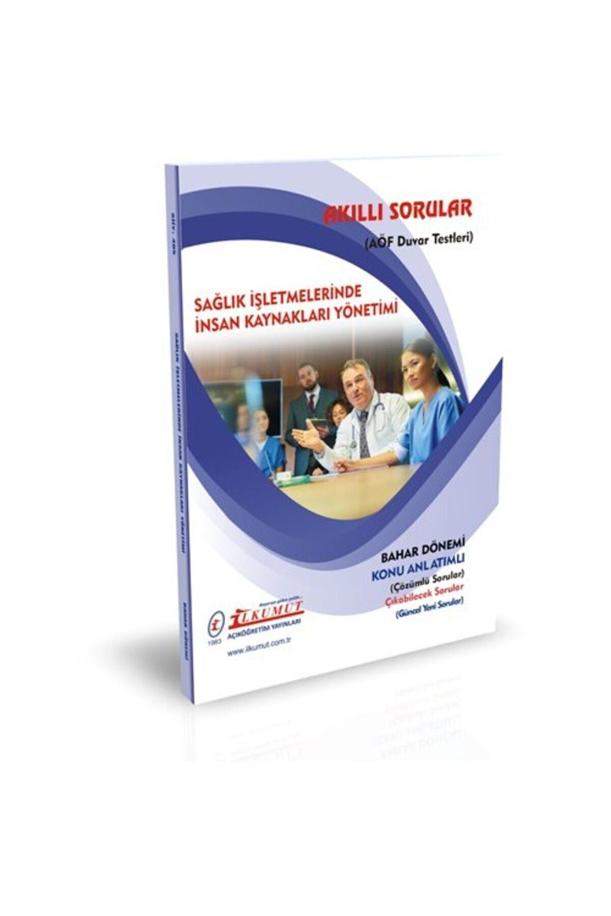 İlkumut Yayınları - Sağlık İşletmelerinde İnsan Kaynakları Yönetimi kitap kapağı