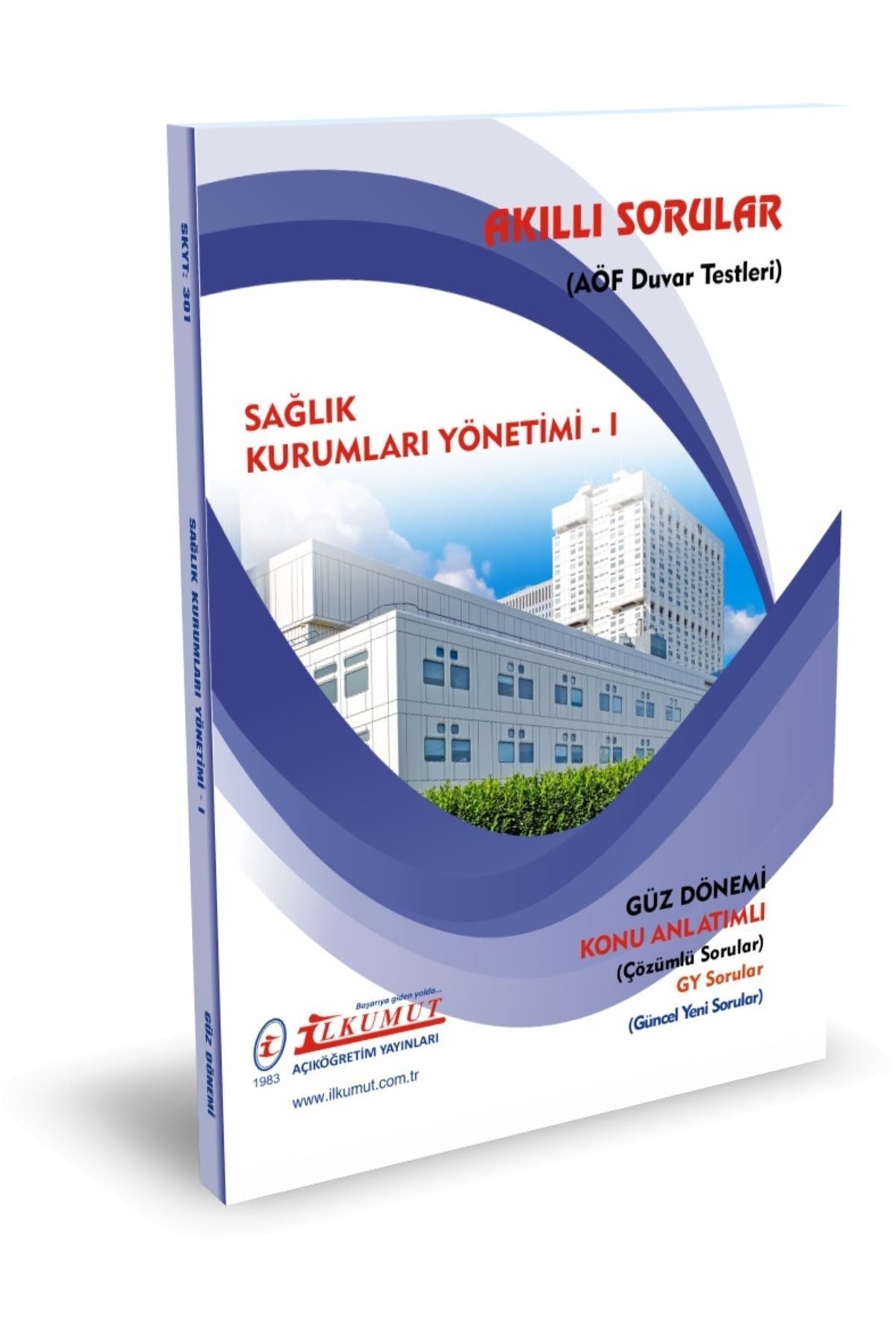 İlkumut Yayınları - Sağlık Kurumları Yönetimi - I (Konu Anlatımlı ve Çözümlü Sorular) kitap kapağı