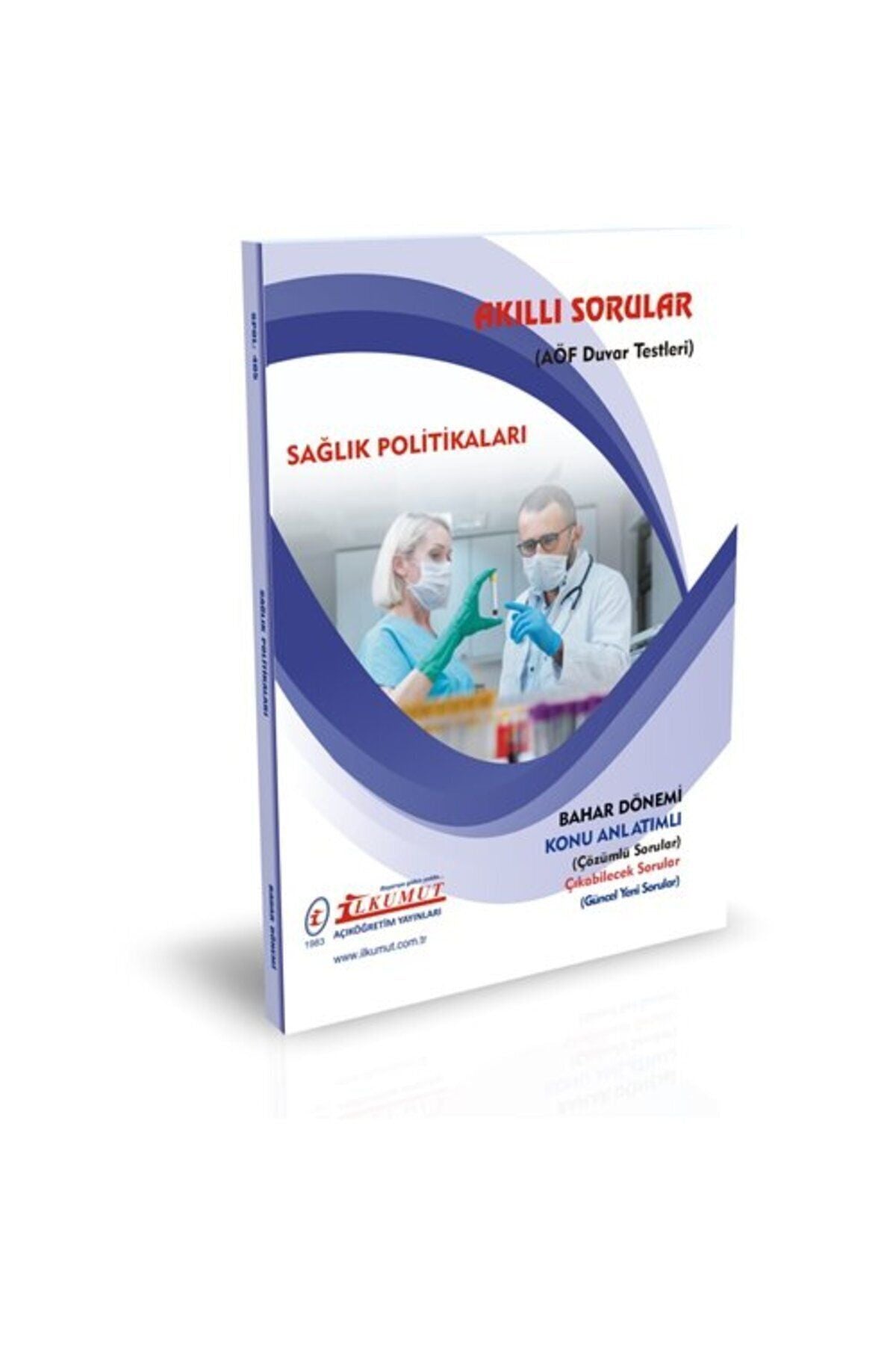 İlkumut Yayınları - Sağlık Politikaları (Konu Anlatımlı ve Çözümlü Sorular) kitap kapağı