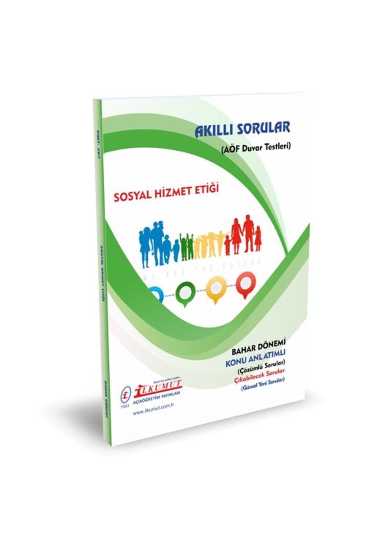 İlkumut Yayınları - Sosyal Hizmet Etiği - (Konu Anlatımlı ve Çözümlü Sorular) kitap kapağı