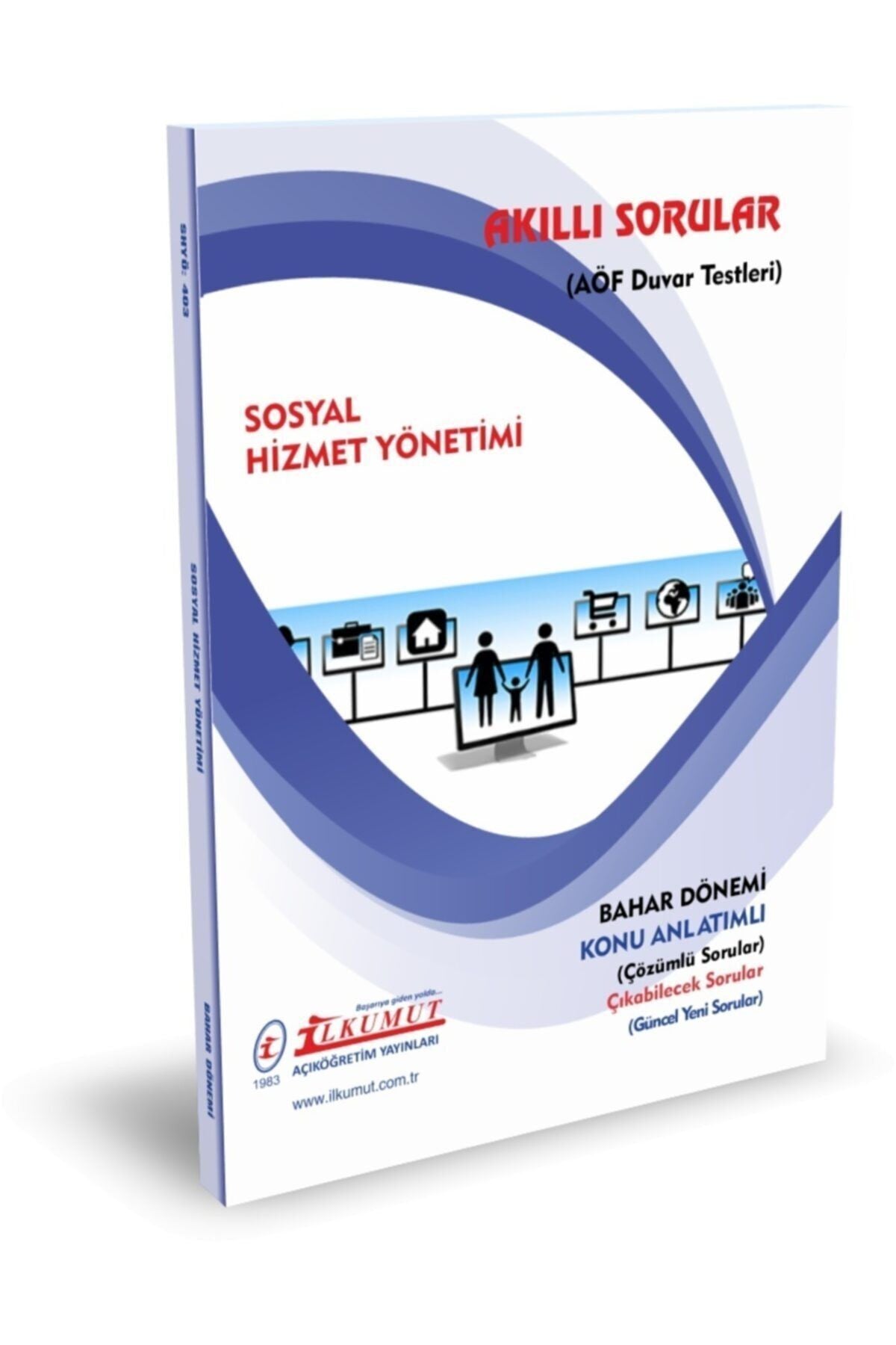 İlkumut Yayınları - Sosyal Hizmet Yönetimi (Konu Anlatımlı ve Çözümlü Sorular) kitap kapağı
