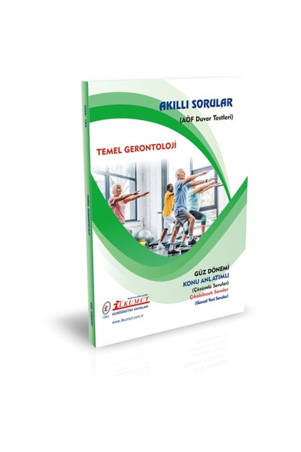 İlkumut Yayınları - Temel Gerontoloji - (Konu Anlatımlı ve Çözümlü Sorular) kitap kapağı
