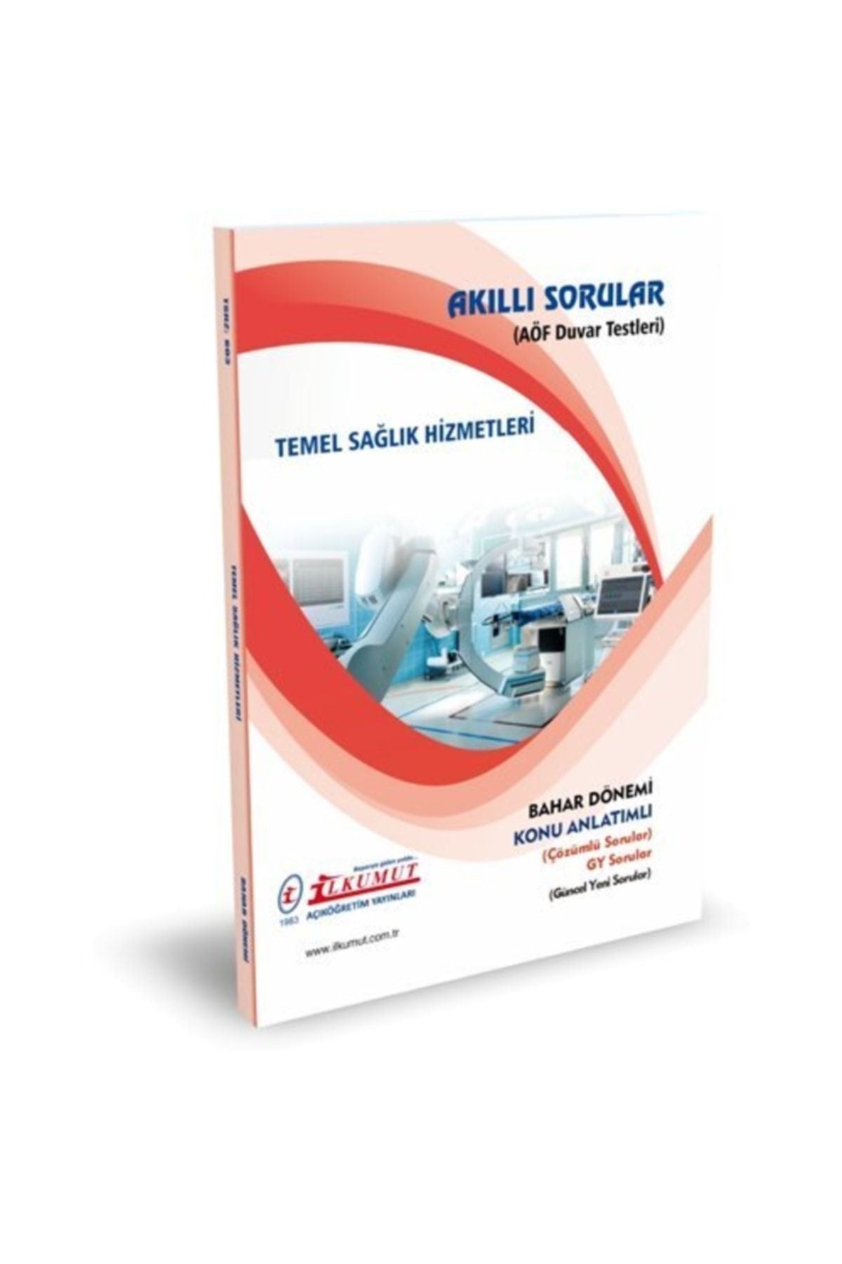 İlkumut Yayınları - Temel Sağlık Hizmetleri - (Konu Anlatımlı ve Çözümlü Sorular) kitap kapağı
