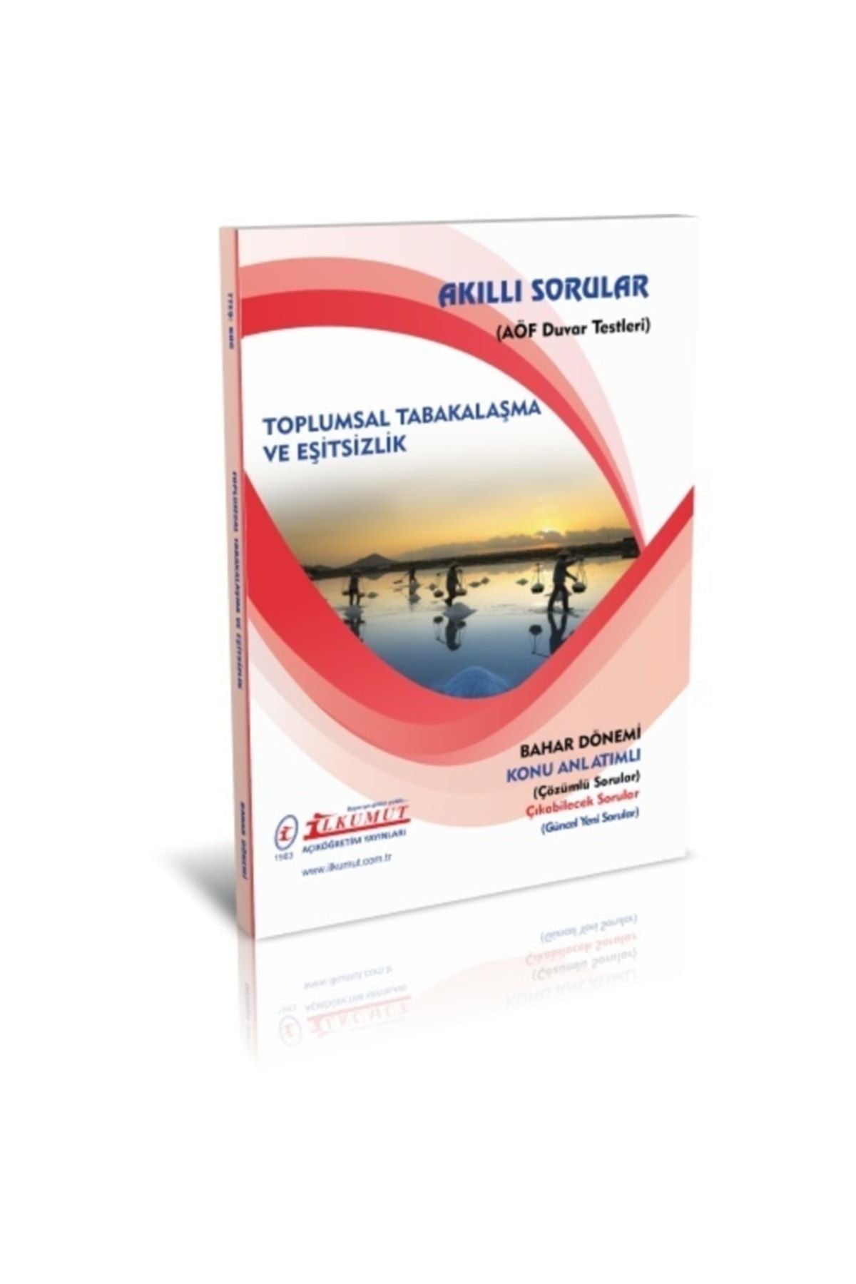 İlkumut Yayınları - Toplumsal Tabakalaşma ve Eşitsizlik - (Konu Anlatımlı ve Çözümlü Sorular) kitap kapağı