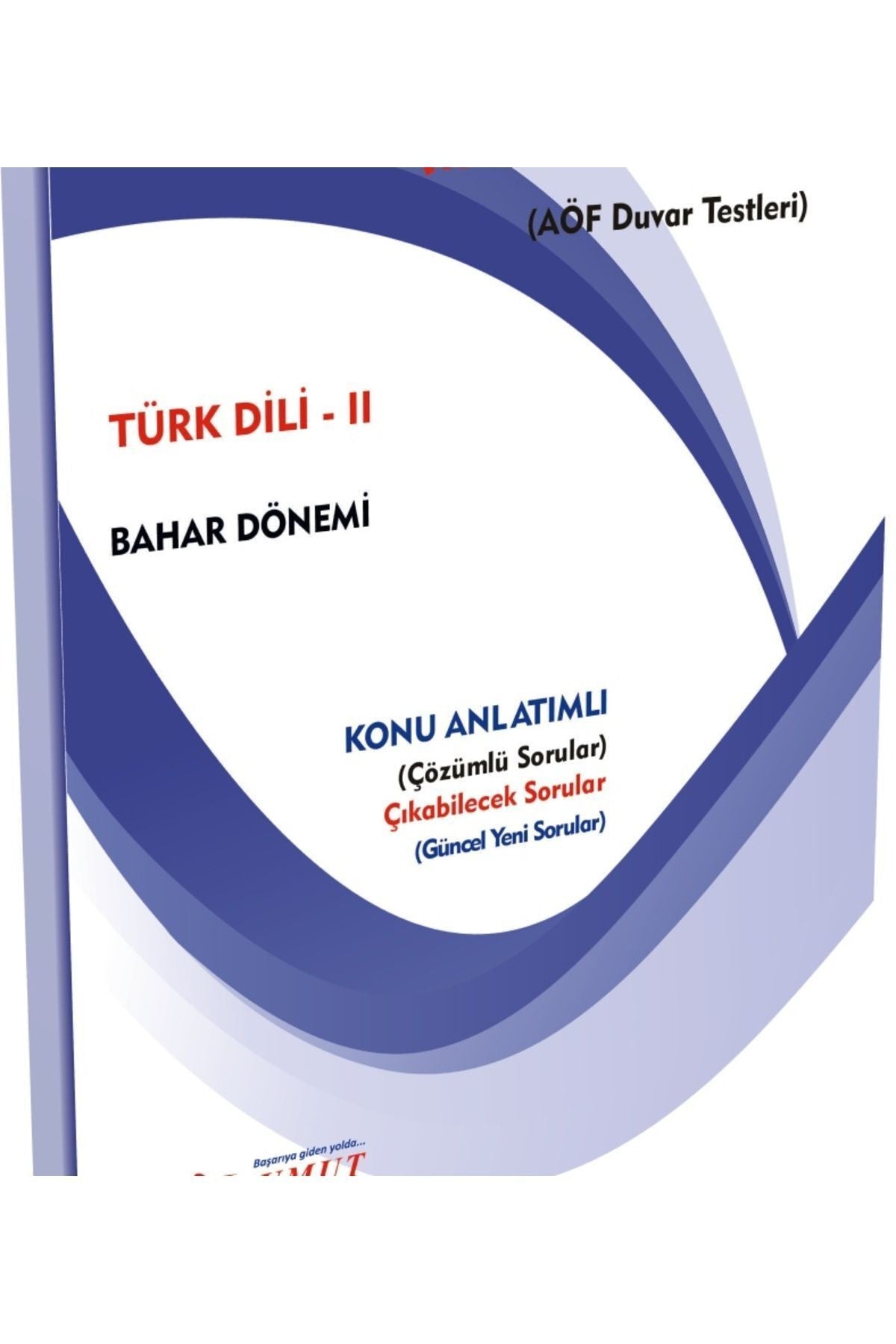 İlkumut Yayınları - Türk Dili - II - (Konu Anlatımlı ve Çözümlü Sorular) kitap kapağı