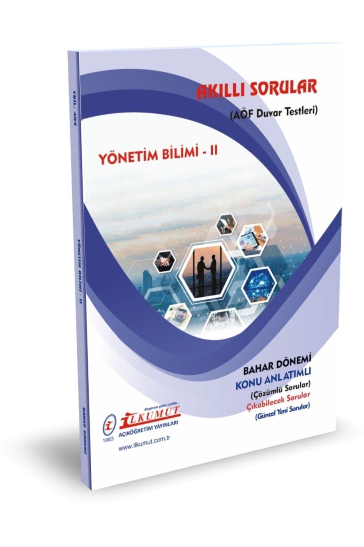 İlkumut Yayınları - Yönetim Bilimi - II (Konu Anlatımlı ve Çözümlü Sorular) kitap kapağı