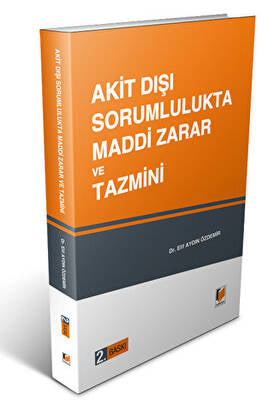 Akit Dışı Sorumlulukta Maddi Zarar ve Tazmini - Elif Aydın Özdemir kitap kapağı