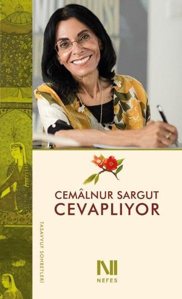 Cemalnur Sargut Cevaplıyor | Nefes Yayıncılık (İnce Kapak) - Resim 1