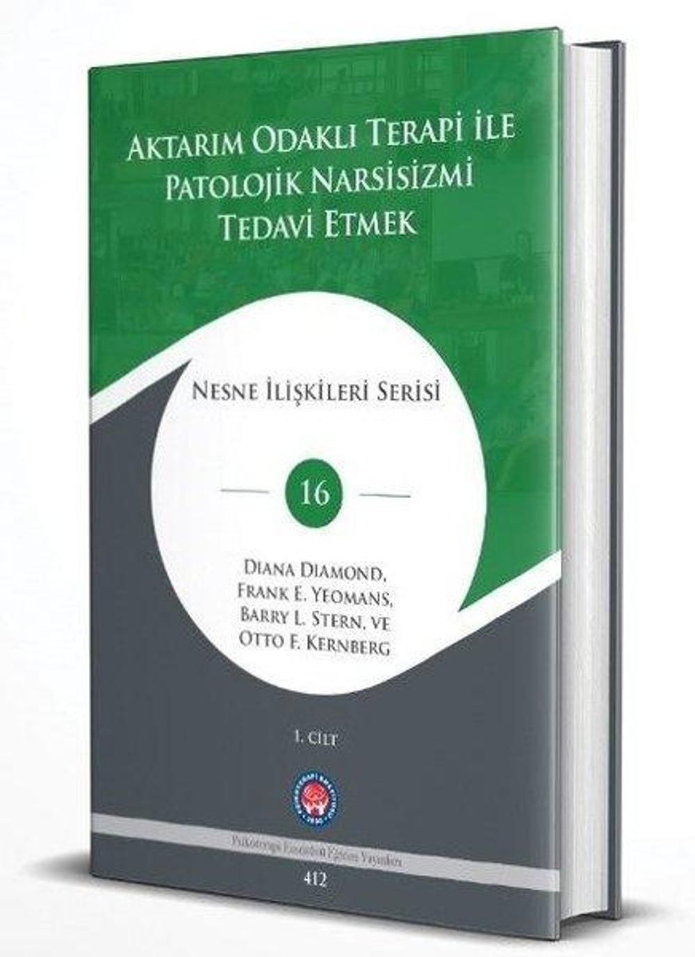 Aktarım Odaklı Terapi İle Patolojik Narsisizmi Tedavi Etmek 2 Cilt Takım Shrink - Nesne İlişkileri S | Psikoterapi Enstitüsü