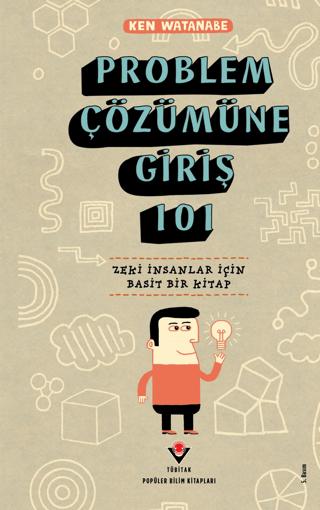 Problem Çözümüne Giriş 101 | TÜBİTAK Yayınları (Ciltsiz) - Resim 1