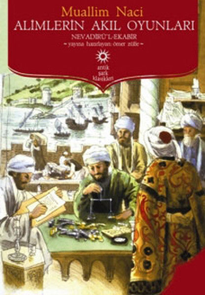 Alimlerin Akıl Oyunları - Muallim Naci kitap kapağı