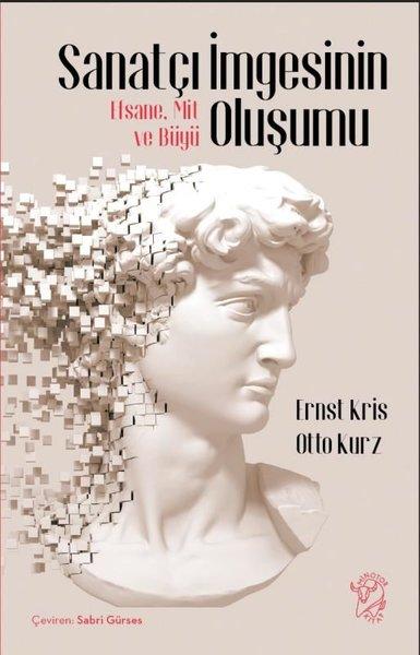 Sanatçı İmgesinin Oluşumu - Efsane Mit ve Büyü | Minotor Kitap (İnce Kapak) - Resim 1