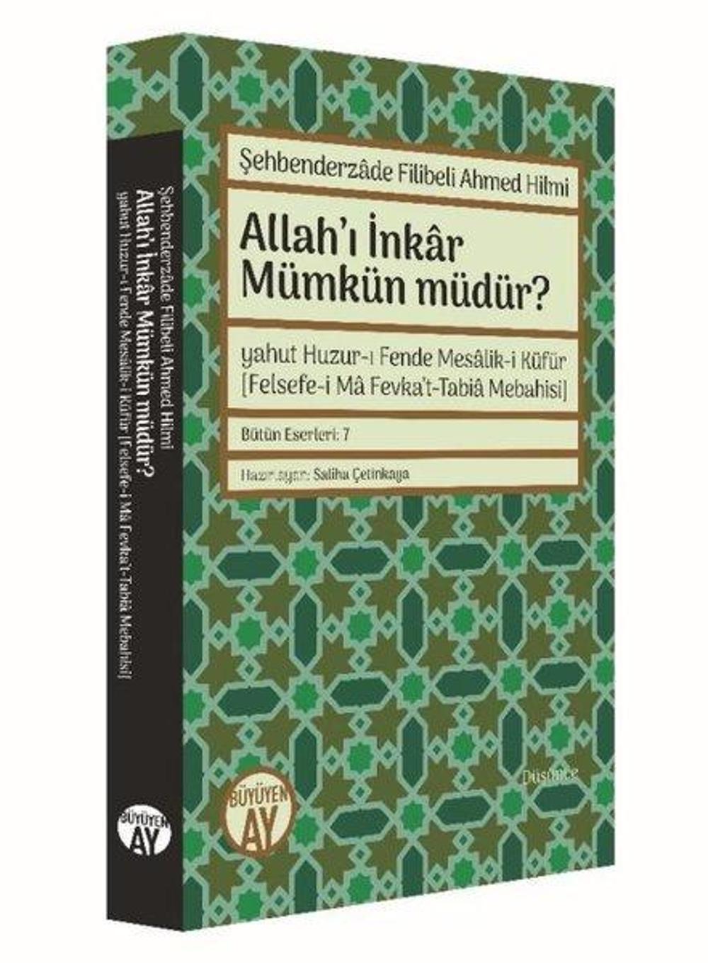 Allah'ı İnkar Mümkün müdür? | Büyüyenay Yayınları