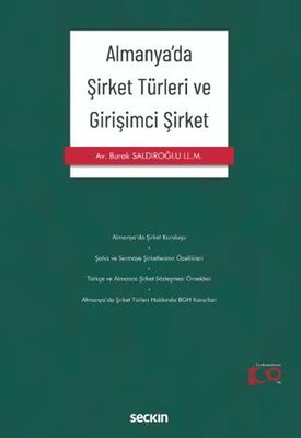 Almanya`da Şirket Türleri ve Girişimci Şirket - Burak Saldıroğlu kitap kapağı