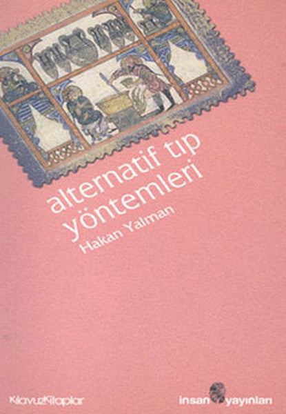 Alternatif Tıp Yöntemleri-Kılavuz Kitaplar 9 - Hakan Yalman kitap kapağı