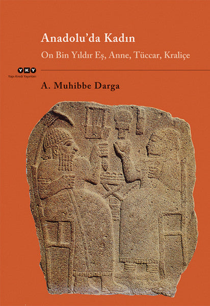 Yapı Kredi Yayınları Anadolu'da Kadın - Muhibbe Darga kitap kapağı