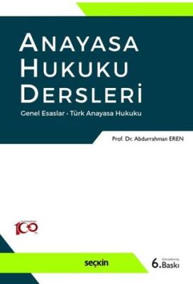 Anayasa Hukuku Dersleri - Abdurrahman Eren kitap kapağı