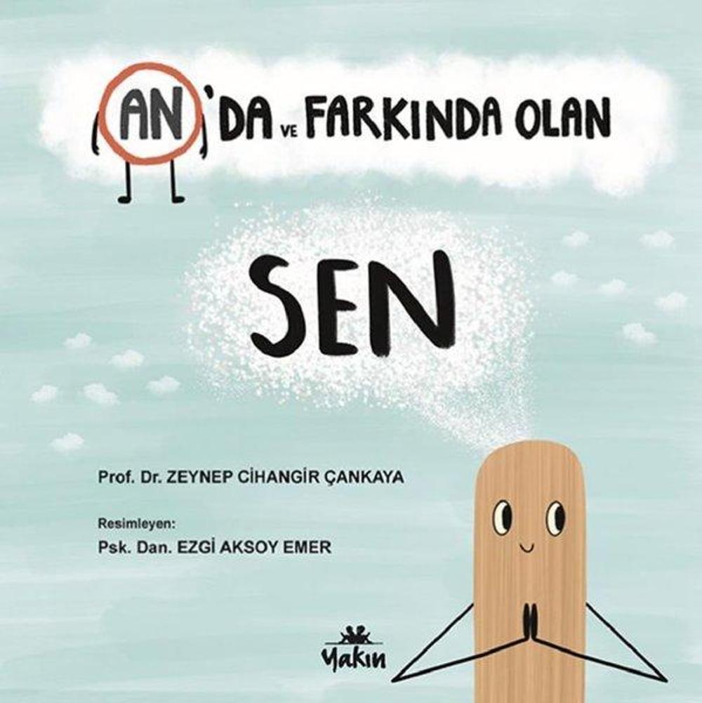 An'da ve Farkında Olan Sen | Yakın Kitabevi