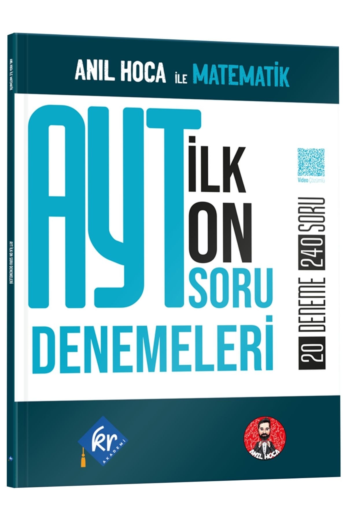 Anıl Hoca İle Matematik AYT İlk 10 Soru Denemeleri - Anıl Gül kitap kapağı