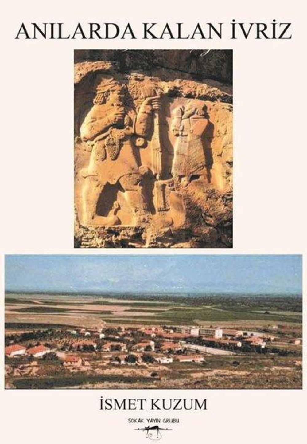 Anılarda Kalan İvriz | Sokak Kitapları Yayınları