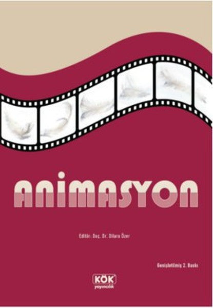 Kök Yayıncılık Animasyon - Yard. Doç. Dr. Dilara Sevimay Özer kitap kapağı