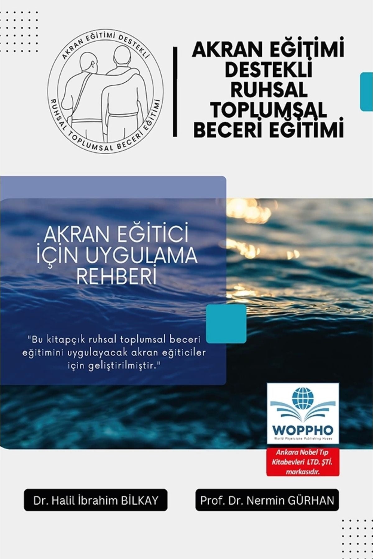 Akran Eğitimi Destekli Ruhsal Toplumsal Beceri Eğitimi kitap kapağı