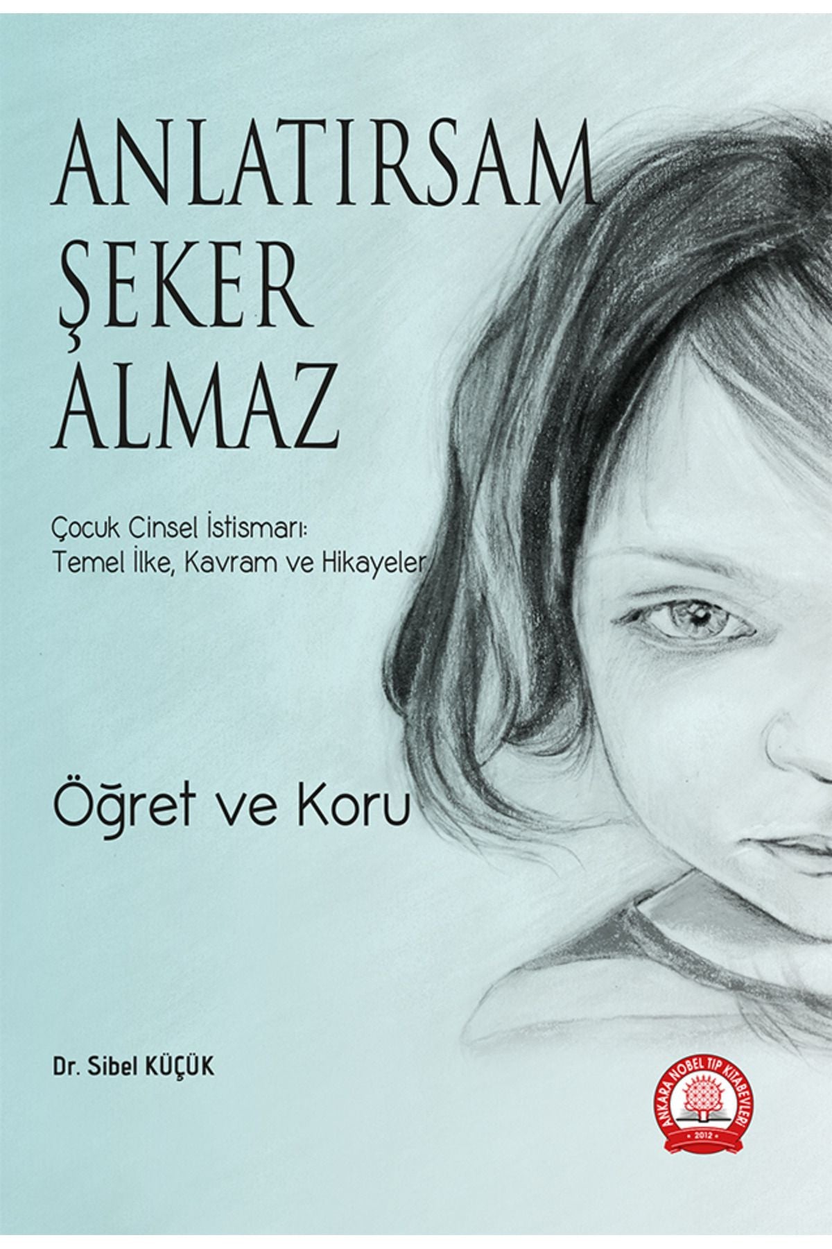Anlatırsam Şeker Almaz kitap kapağı