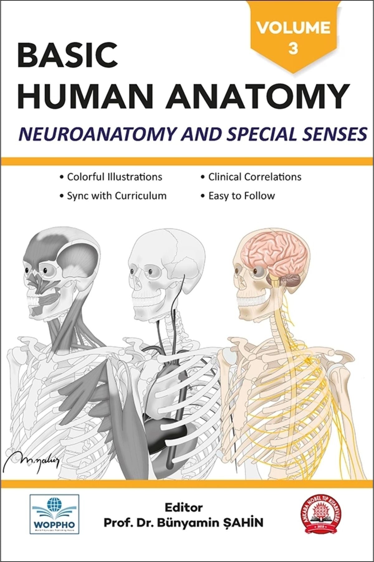 Basic Human Anatomy Neuroanatomy And Special Senses Volume-3 kitap kapağı