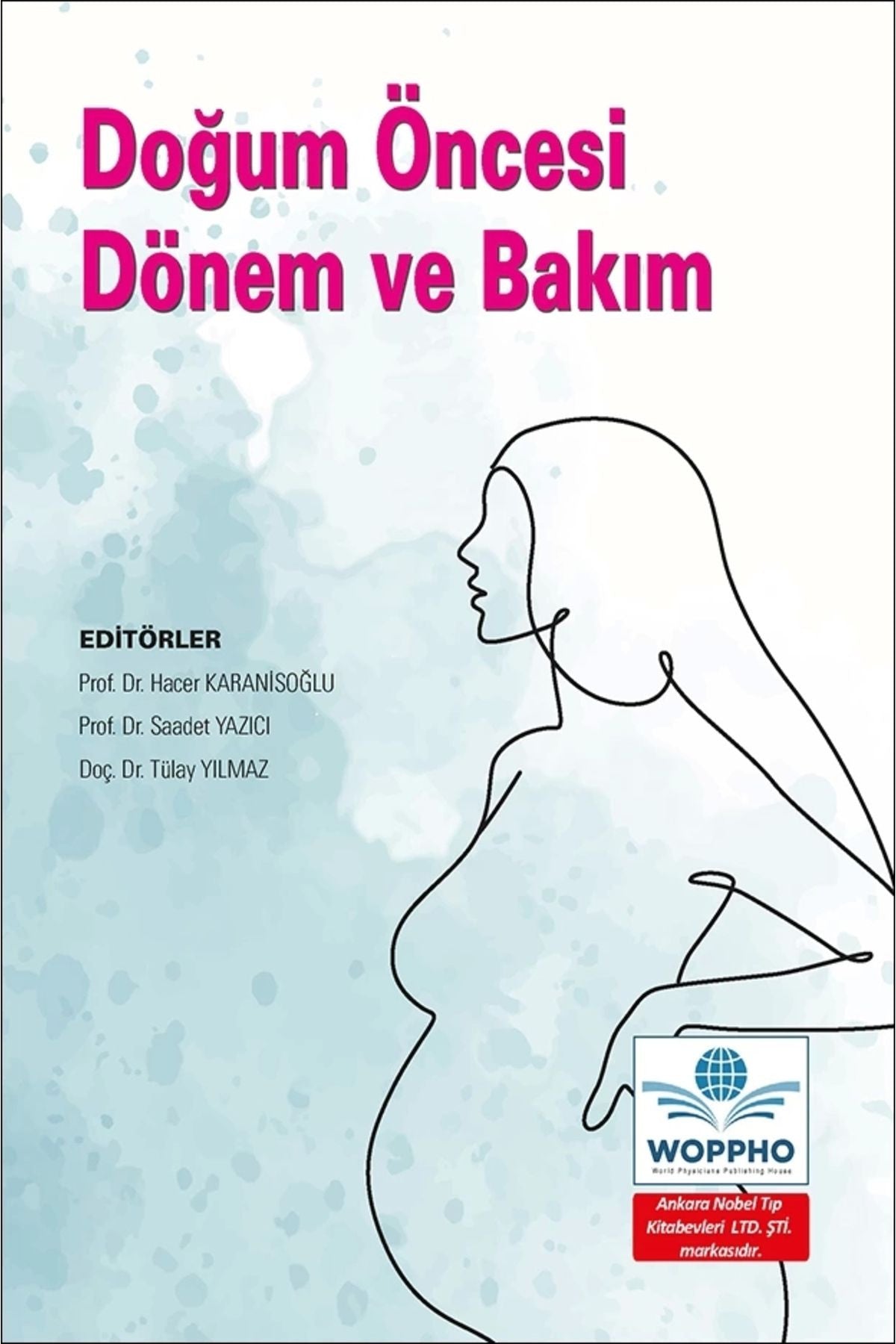 Doğum Öncesi Dönem Ve Bakım kitap kapağı