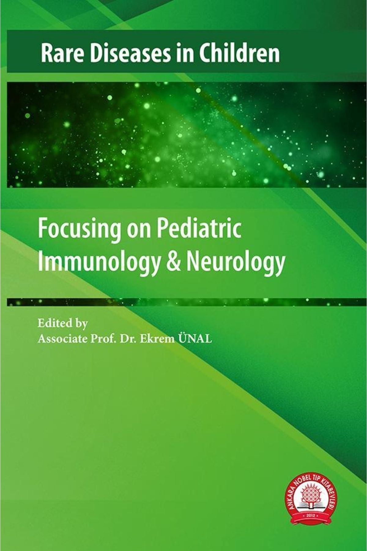 Focusing On Pediatric Immunology & Neurology kitap kapağı