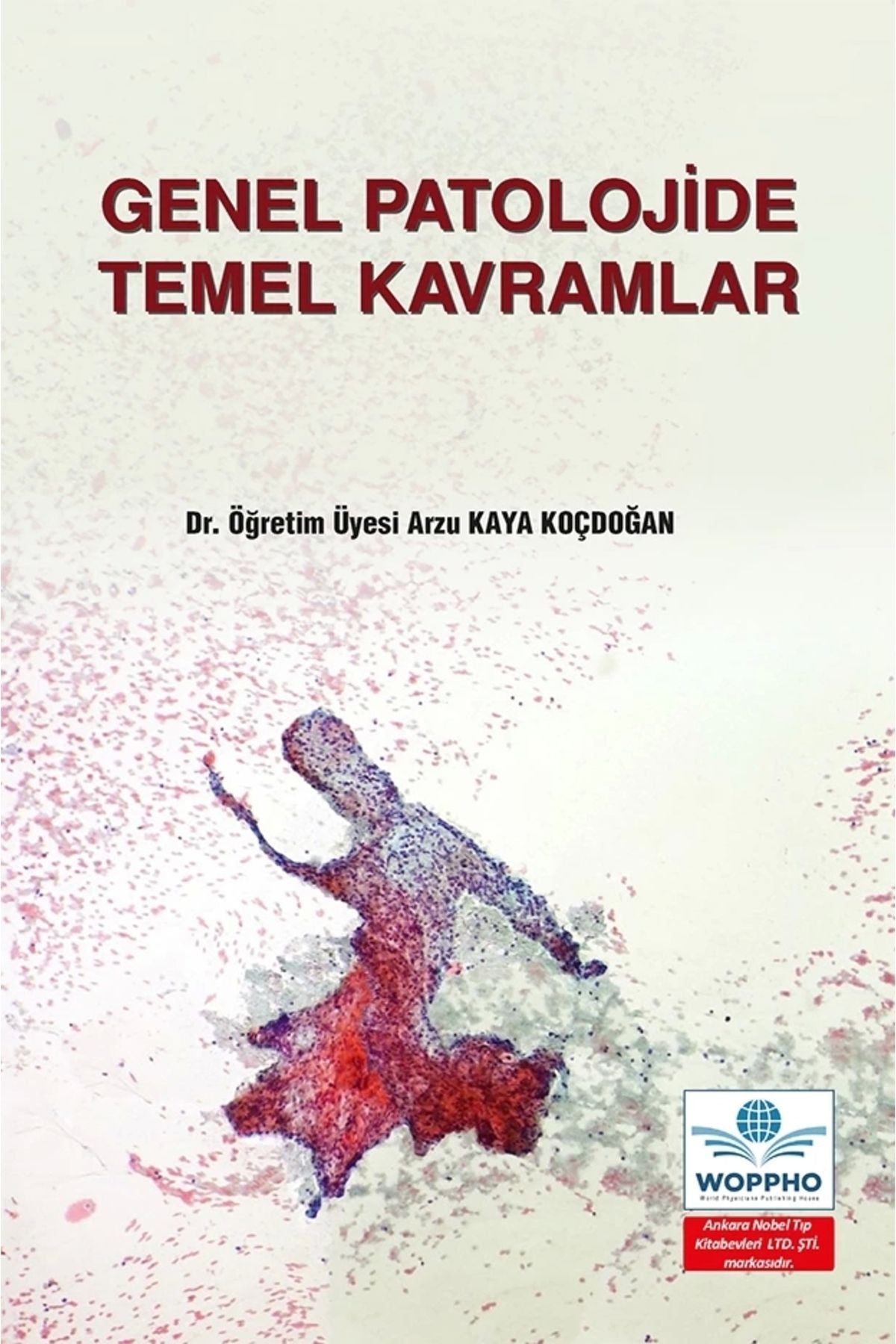 Genel Patolojide Temel Kavramlar kitap kapağı