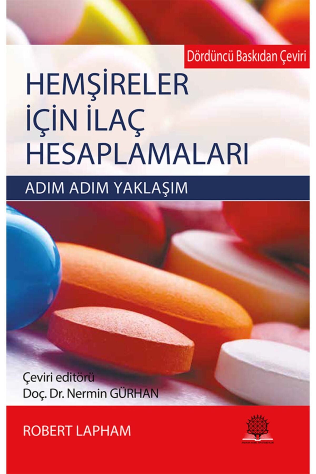 Hemşireler Için Ilaç Hesaplamaları - ROBERT LAPHAM kitap kapağı