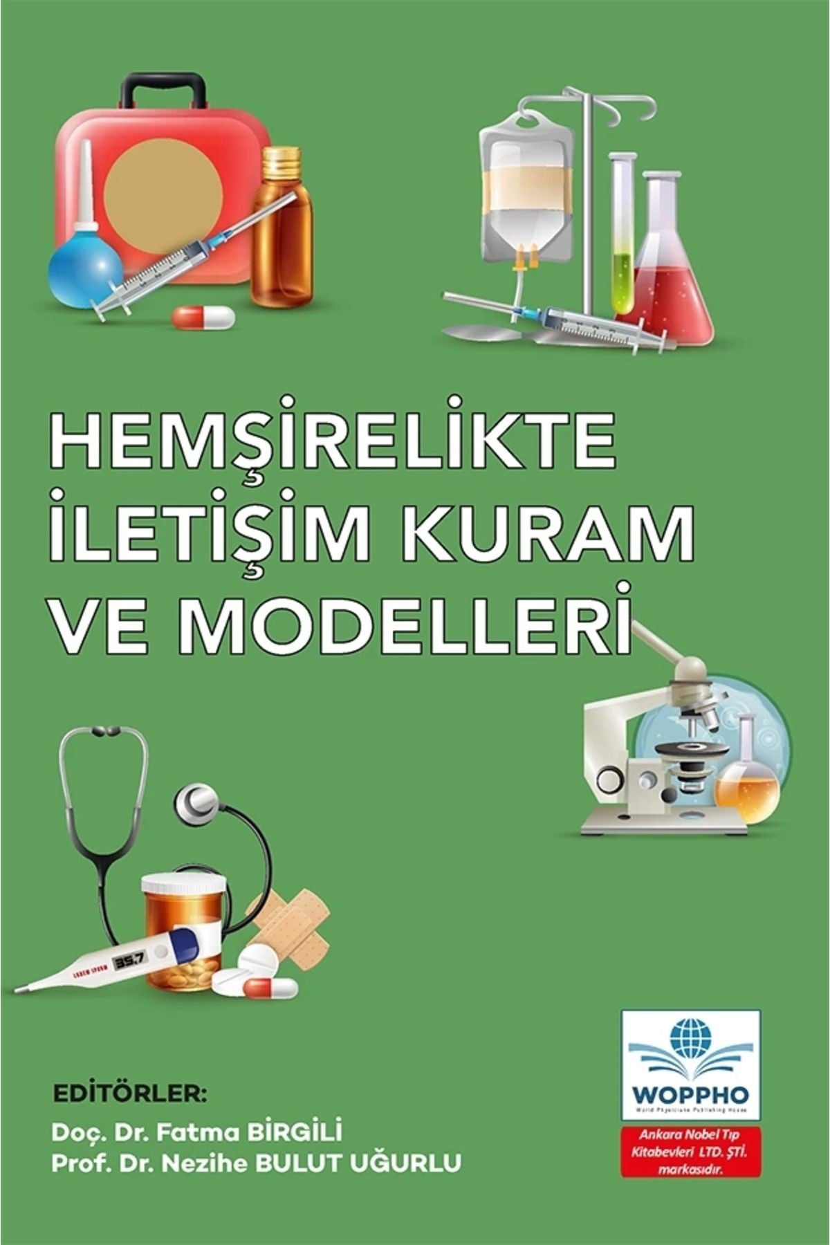 Hemşirelikte İletişim Kuram Ve Modelleri kitap kapağı