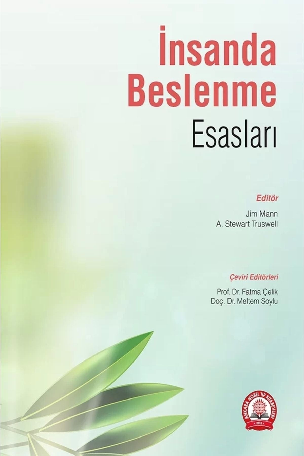 İnsanda Beslenme Esasları - jim mann-a.stewart truswell kitap kapağı