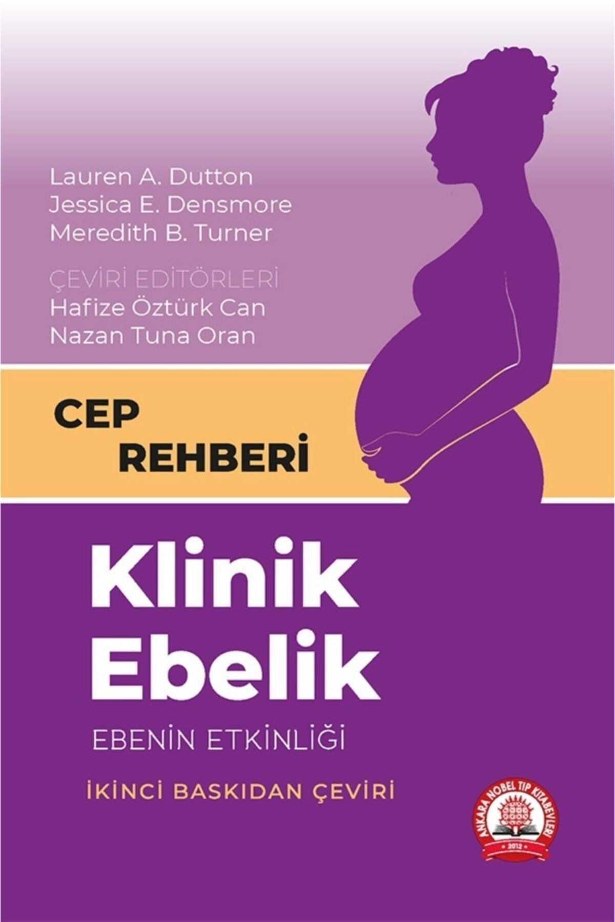 Klinik Ebelik Ebenin Etkinliği Cep Rehberi kitap kapağı