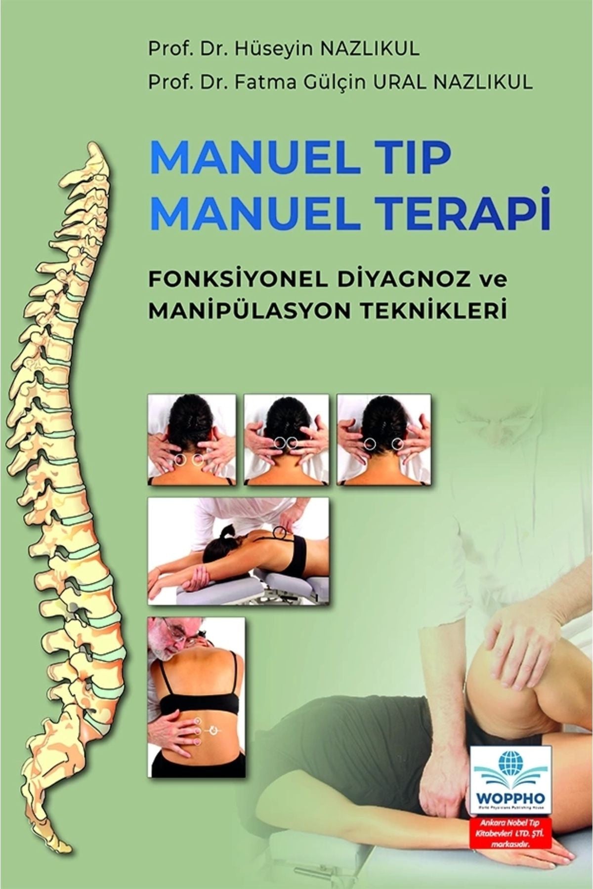 Manuel Tıp Manuel Terapi Fonksiyonel Diyagnoz Ve Manipülasyon Teknikleri kitap kapağı