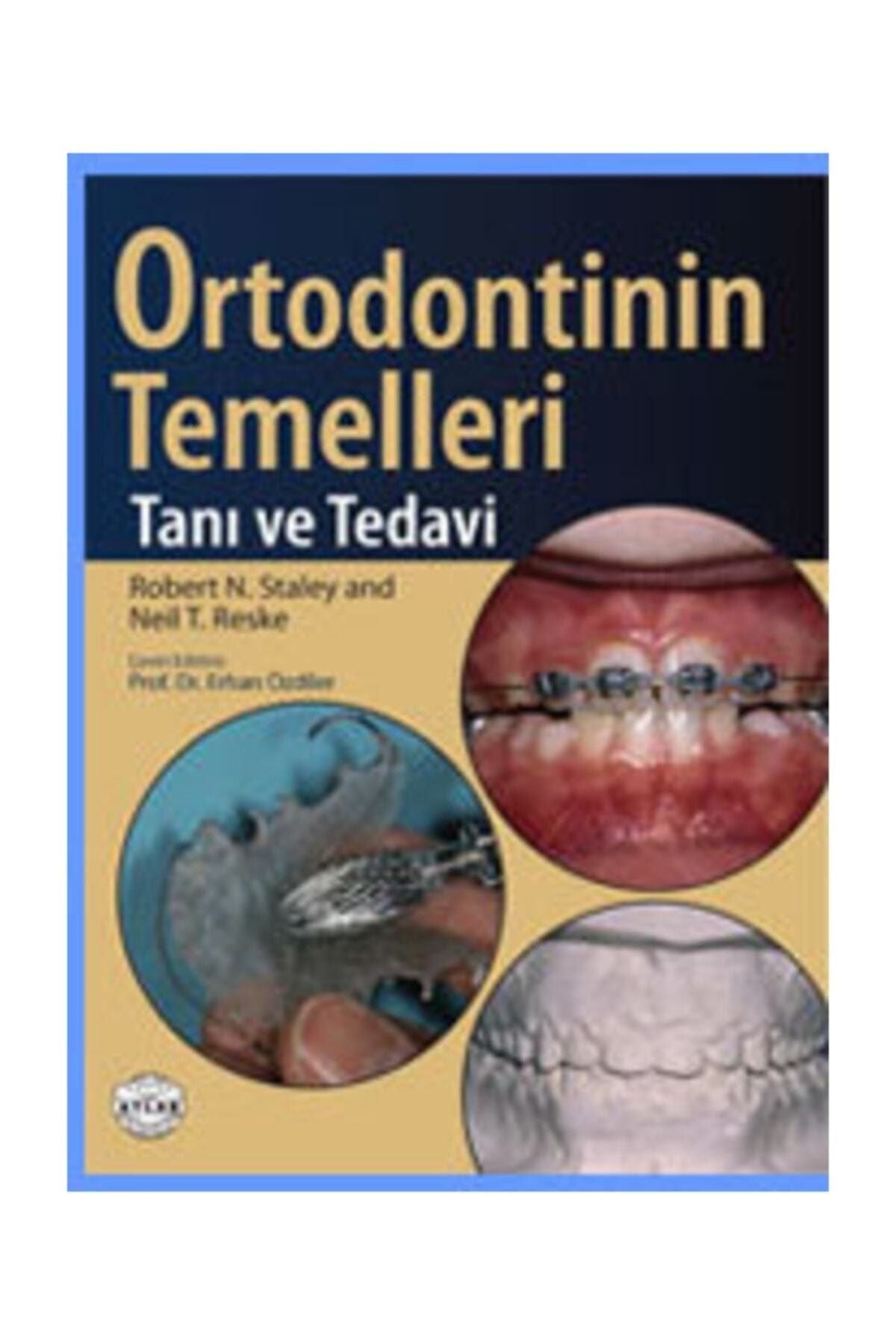Ortodontinin Temelleri Tanı Ve Tedavi kitap kapağı
