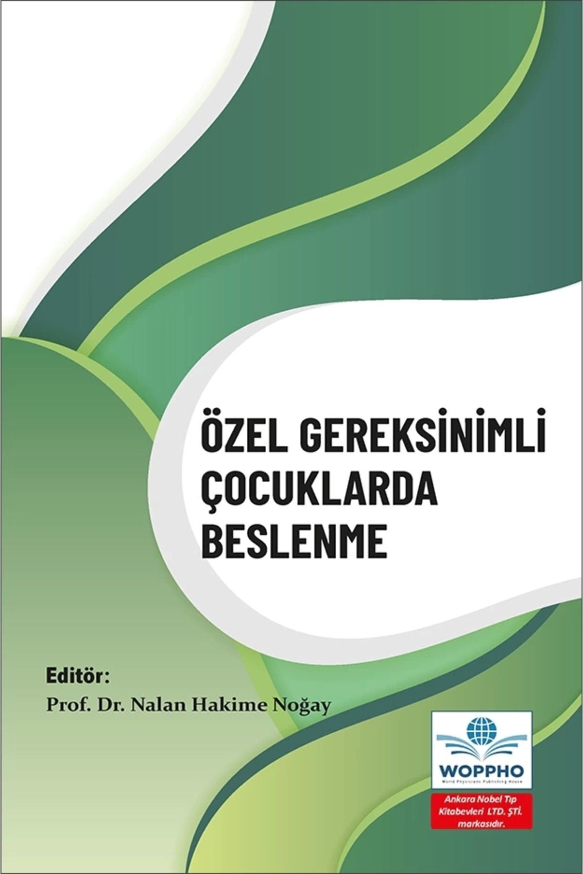 Özel Gereksinimli Çocuklarda Beslenme kitap kapağı