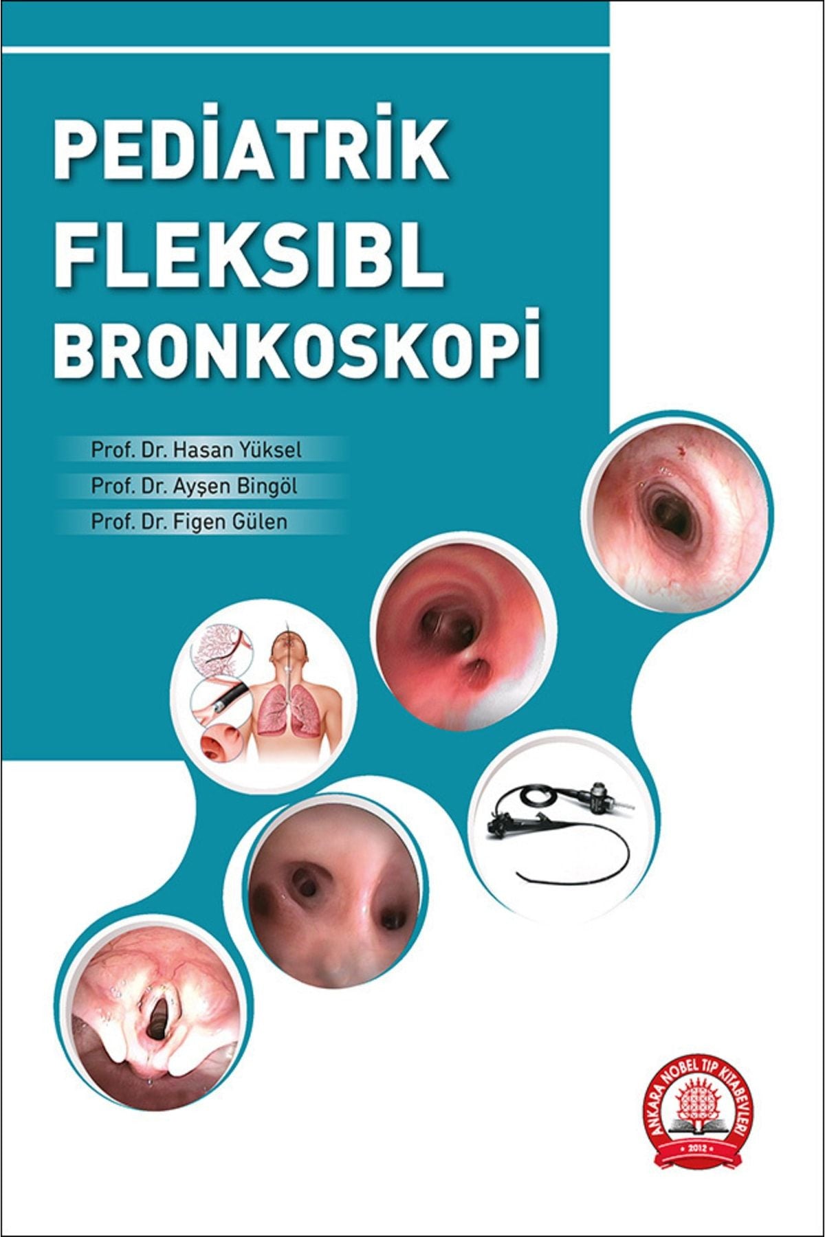 Pediatrik Fleksıbl Bronkoskopi kitap kapağı