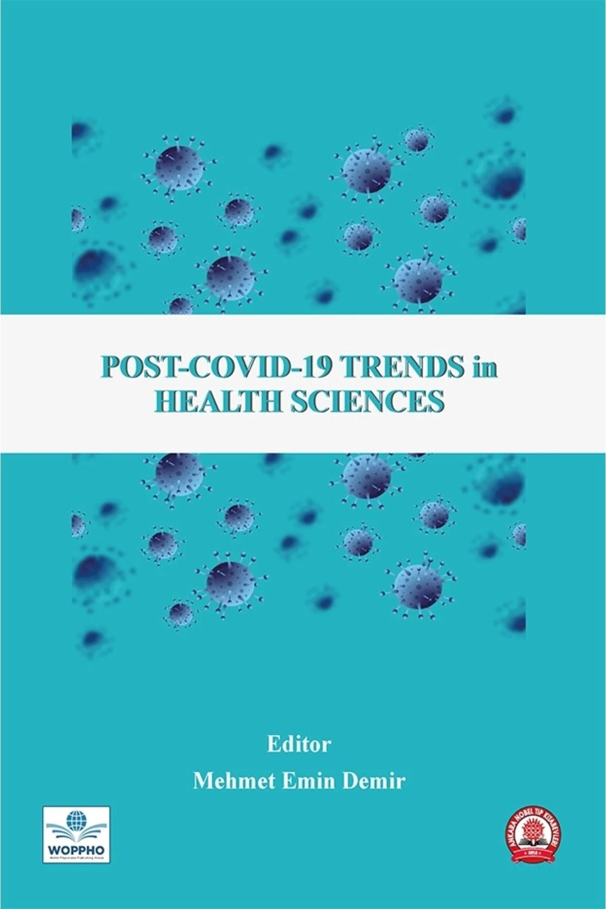 Post-Covıd-19 Trends İn Health Sciences kitap kapağı