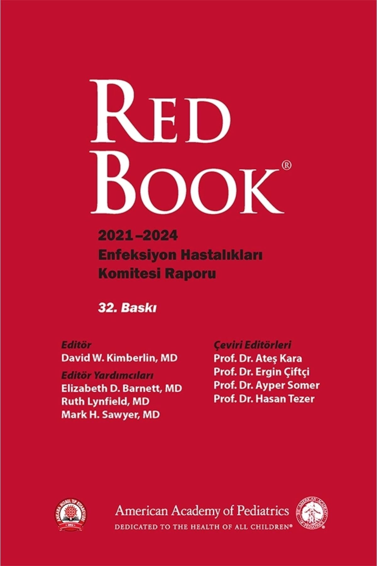 Redbook: 2021 - 2024 Enfeksiyon Hastalıkları Komitesi Raporu - Kollektif kitap kapağı