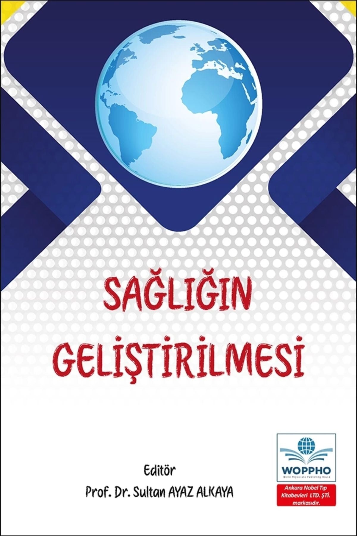 Sağlığın Geliştirilmesi kitap kapağı