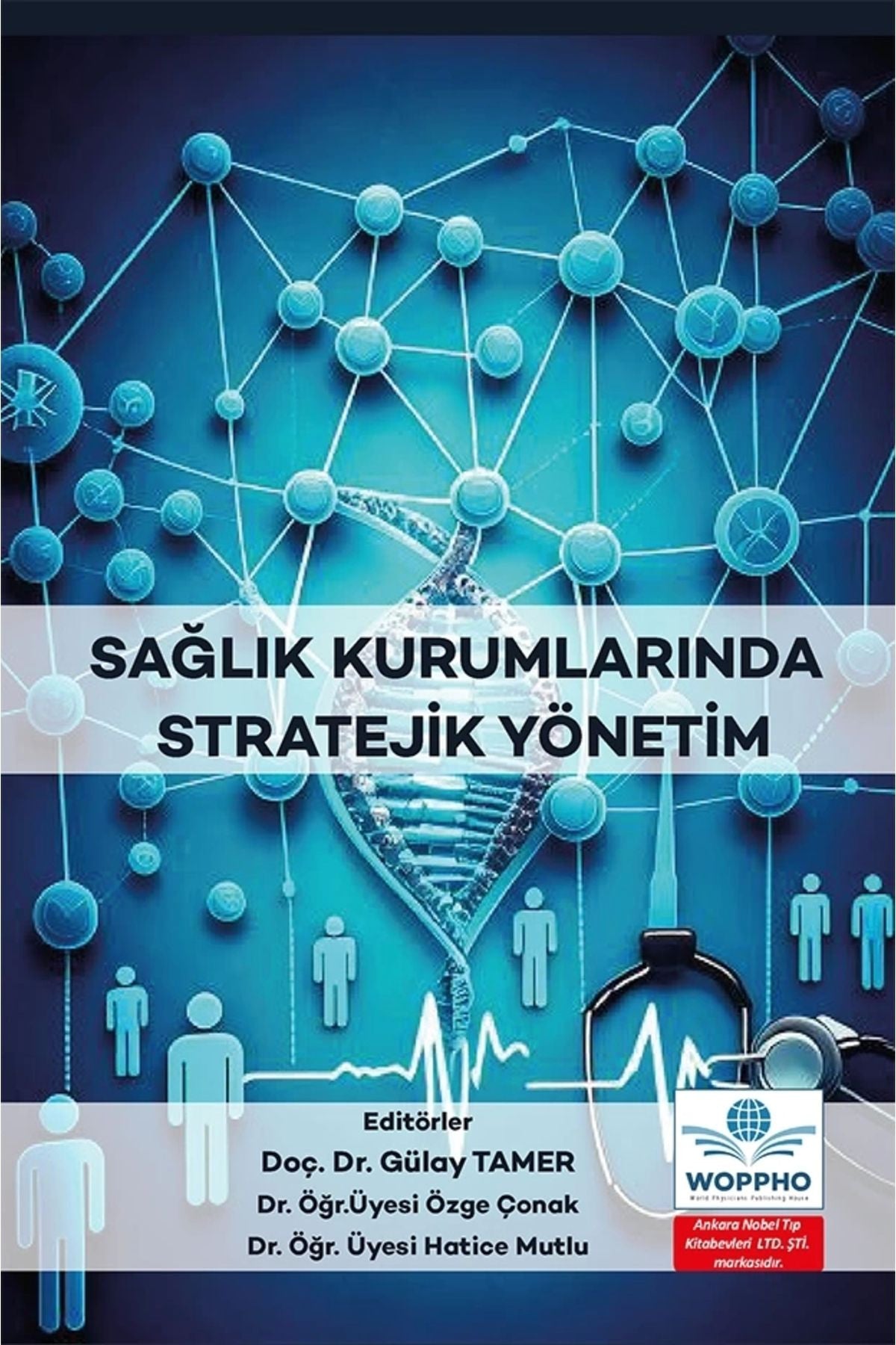 Sağlık Kurumlarında Stratejik Yönetim kitap kapağı