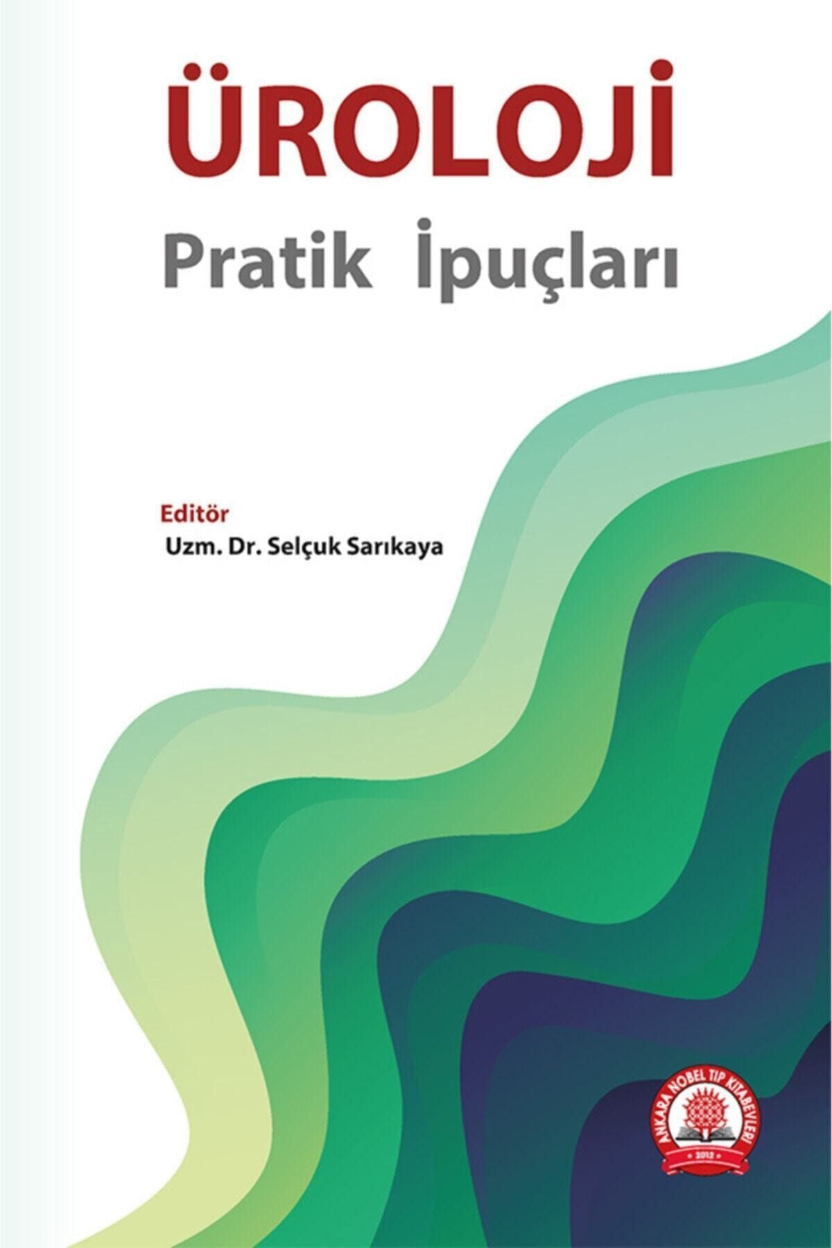 Üroloji – Pratik Ipuçları kitap kapağı