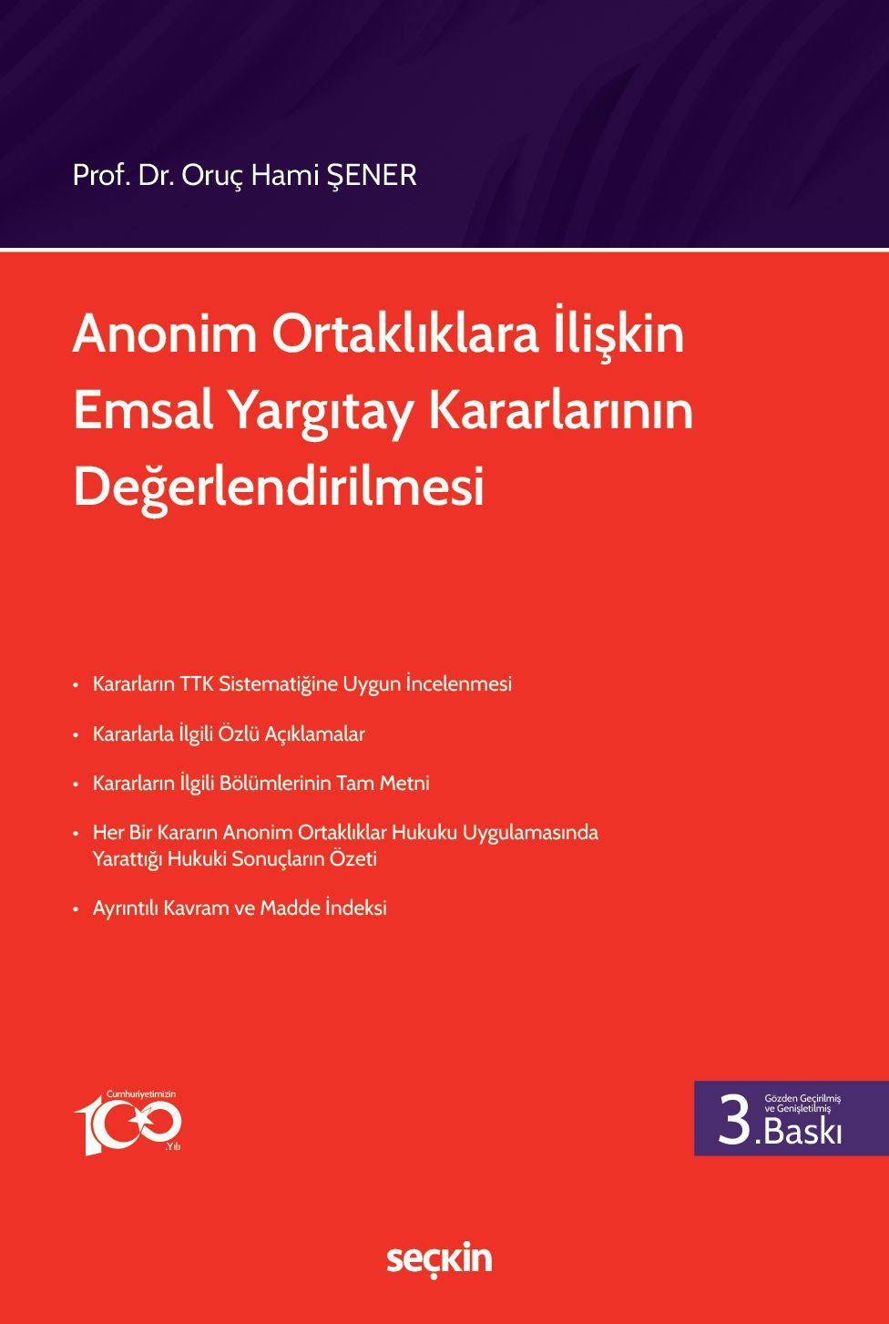 Anonim Ortaklıklara İlişkin Emsal Yargıtay Kararlarının Değerlendirilmesi - Oruç Hami Şener kitap kapağı