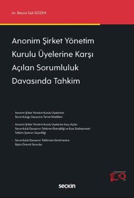 Anonim Şirket Yönetim Kurulu Üyelerine Karşı Açılan Sorumluluk Davasında Tahkim - Beyza Gül Gözen kitap kapağı