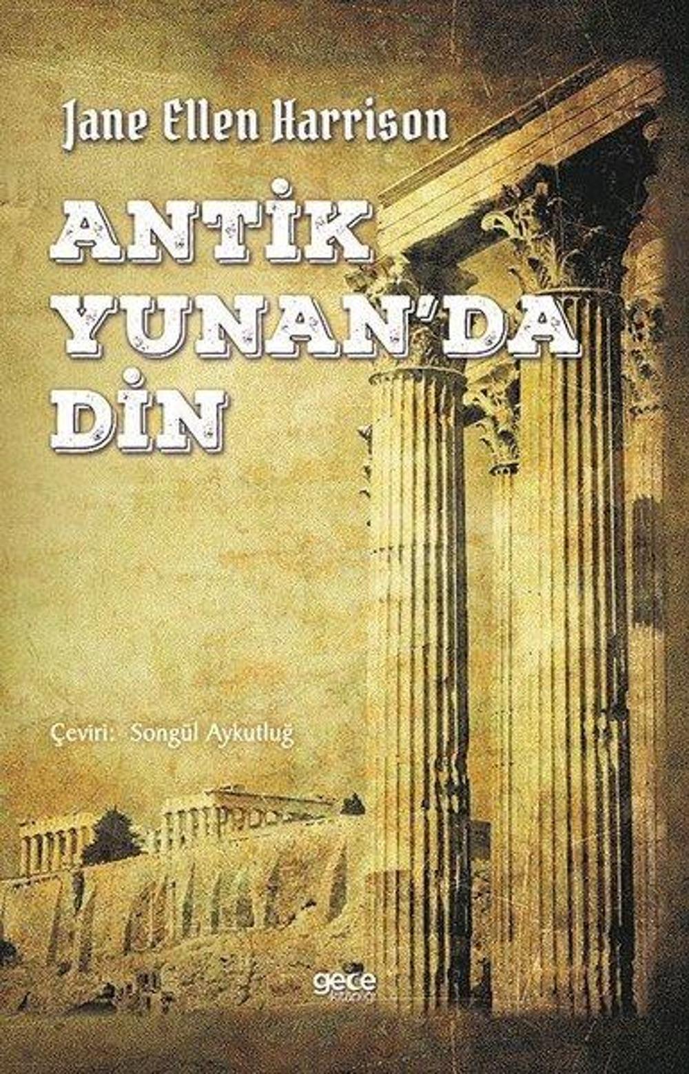 Antik Yunanda Din | Gece Kitaplığı